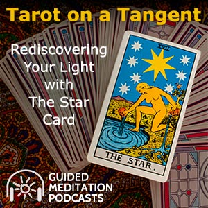 Tarot on a Tangent: Rediscovering Your Light with The Star Card Podcast by Psychic Tansy